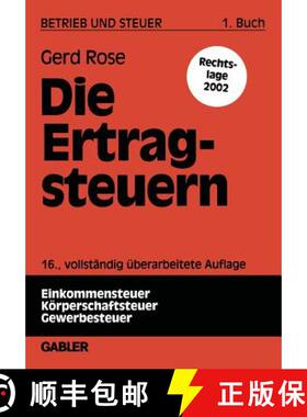 【3-4周达】Die Ertragsteuern (16., vollst. überarb. Auflage 2001) [9783409509817]
