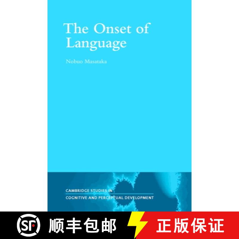 【3-4周达】Onset of Language: - The Onset of Language [9780521593960]
