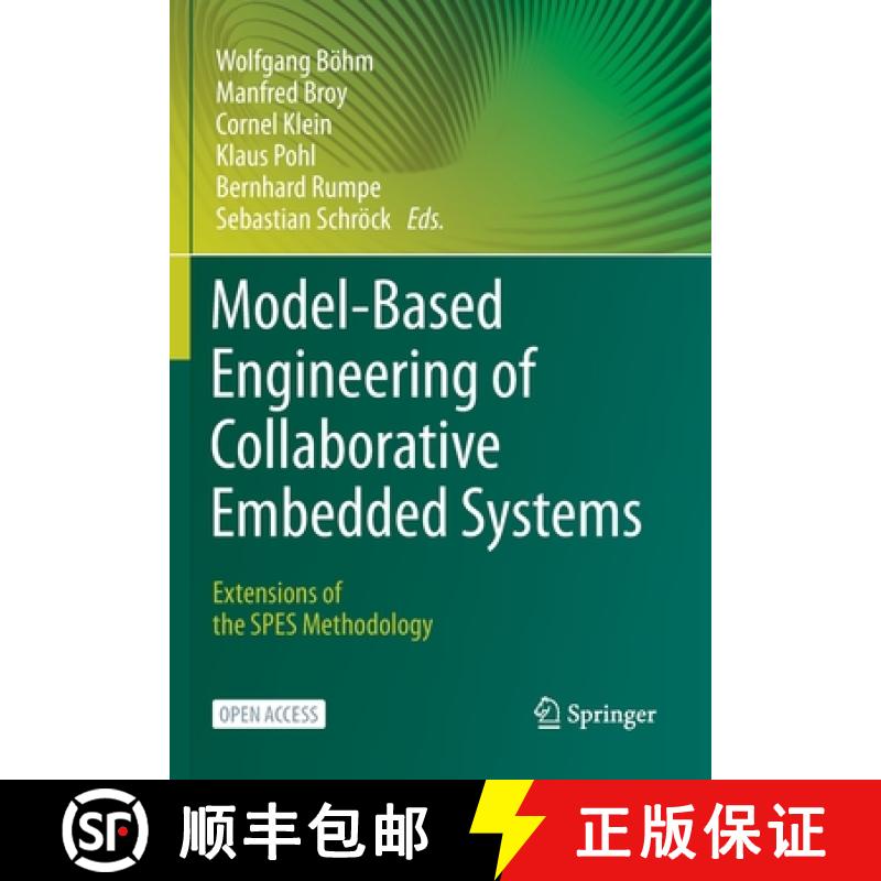 【2-3周达】Model-Based Engineering of Collaborative Embedded Systems : Extensions of the SPES Methodo... [9783030621384]