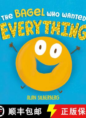 【3-4周达】The Bagel Who Wanted Everything [9780593693131]