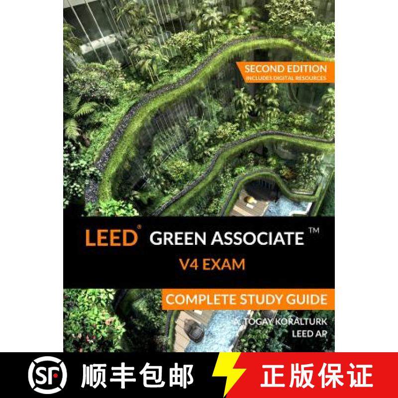 【3-4周达】LEED Green Associate V4 Exam Complete Study Guide (Second Edition) [9780994618016]