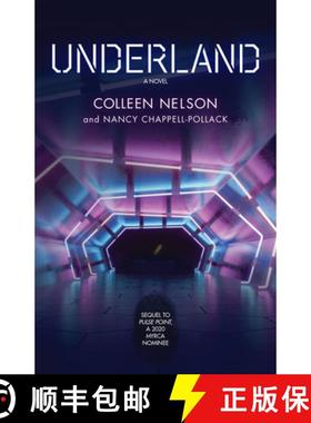 预订 Underland: A Novel Volume 2 [9781773370521]