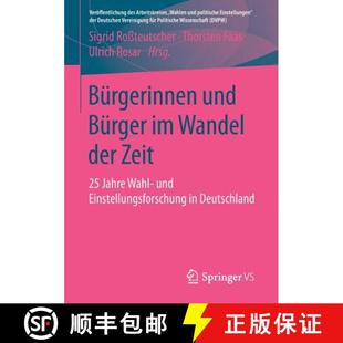 Einstellungsforschung Wandel Bürger Bürgerinnen Wahl der ... und Jahre 4周达 9783658112752 Zeit