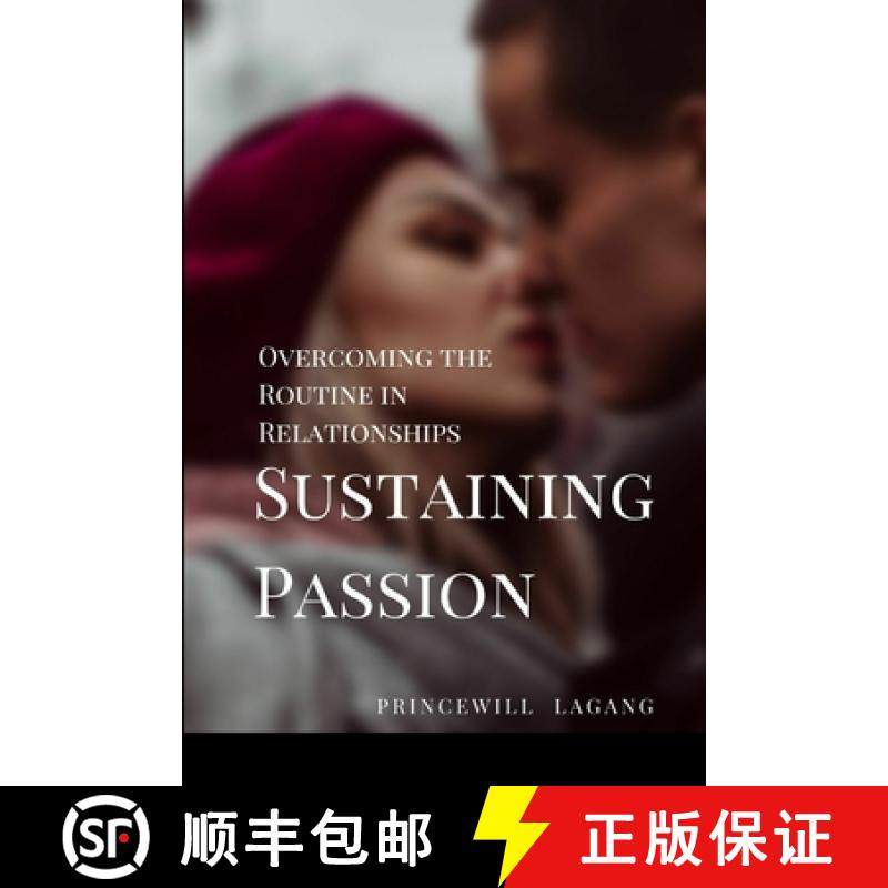 预订 35. Sustaining Passion: Overcoming the Routine in Relationships [9788435300575]