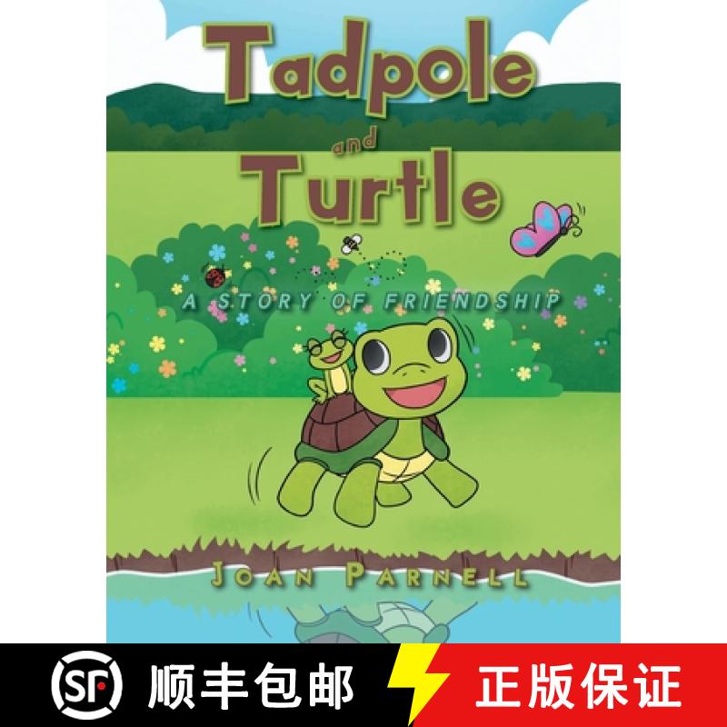 【3-4周达】Tadpole and Turtle: A Story of Friendship [9781098055998]