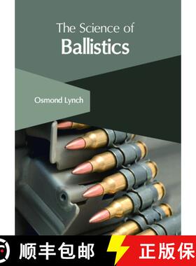 【3-4周达】The Science of Ballistics [9781632407375]