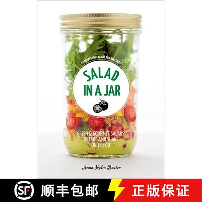 【3-4周达】Salad in a Jar: 68 Recipes for Salads and Dressings [A Cookbook] [9780399579370]
