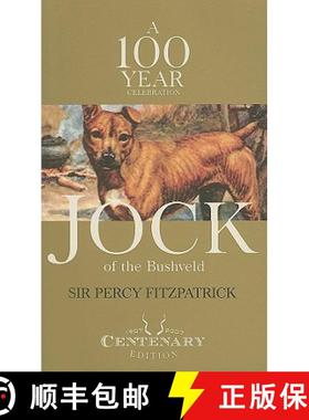 【3-4周达】Jock of the Bushveld: A 100 Year Celebration [9780868522371]