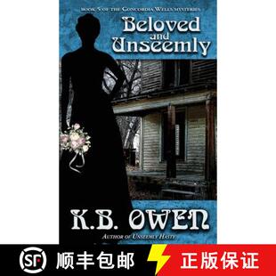 【3-4周达】Beloved and Unseemly: Book 5 of the Concordia Wells Mysteries [9780991236879]