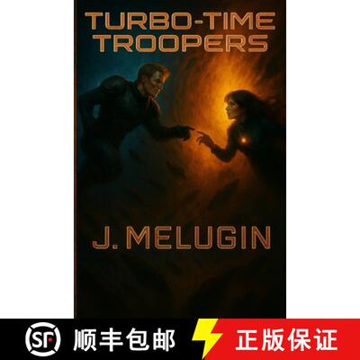 【3-4周达】Turbo-Time Troopers: An Epic Sci-Fi Story [9798218895006]