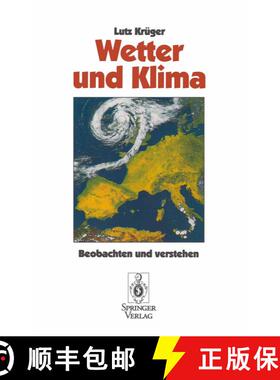 【3-4周达】Wetter und Klima : Beobachten und verstehen [9783540578956]