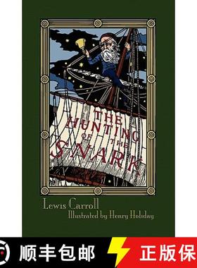 【3-4周达】The Hunting of the Snark: An Agony in Eight Fits [9781904808367]