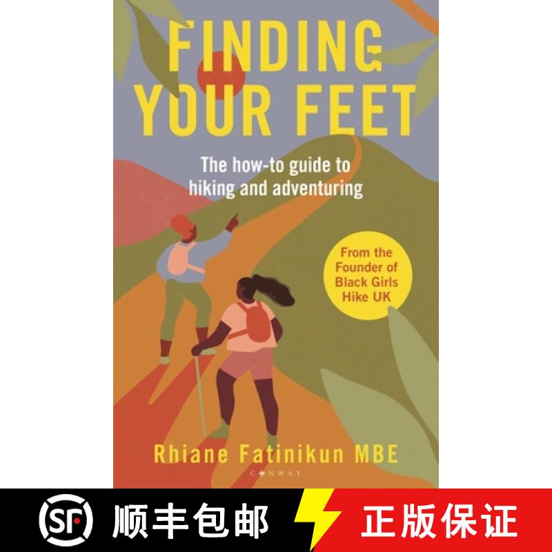 【3-4周达】Finding Your Feet: The Practical Guide for Women of Colour to Thriving and Adventuring in ... [9781844866878]