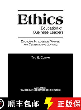 【3-4周达】Ethics Education of Business Leaders: Emotional Intelligence, Virtues, and Contemplative L... [9781623963460]