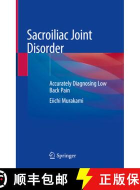 【3-4周达】Sacroiliac Joint Disorder: Accurately Diagnosing Low Back Pain [9789811318061]