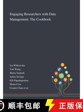 【3-4周达】Engaging Researchers With Data Management: The Cookbook [9781013293764]