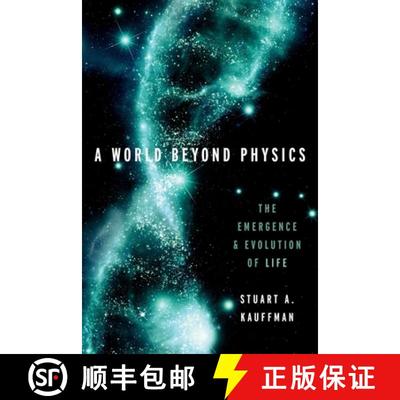 A World Beyond Physics: The Emergence and Evolution of Life [9780190871338]