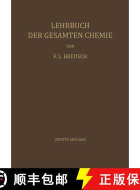【3-4周达】Lehrbuch der Gesamten Chemie (2. Aufl. 1954. Softcover reprint of the original 2nd ed. 195... [9783642873096]