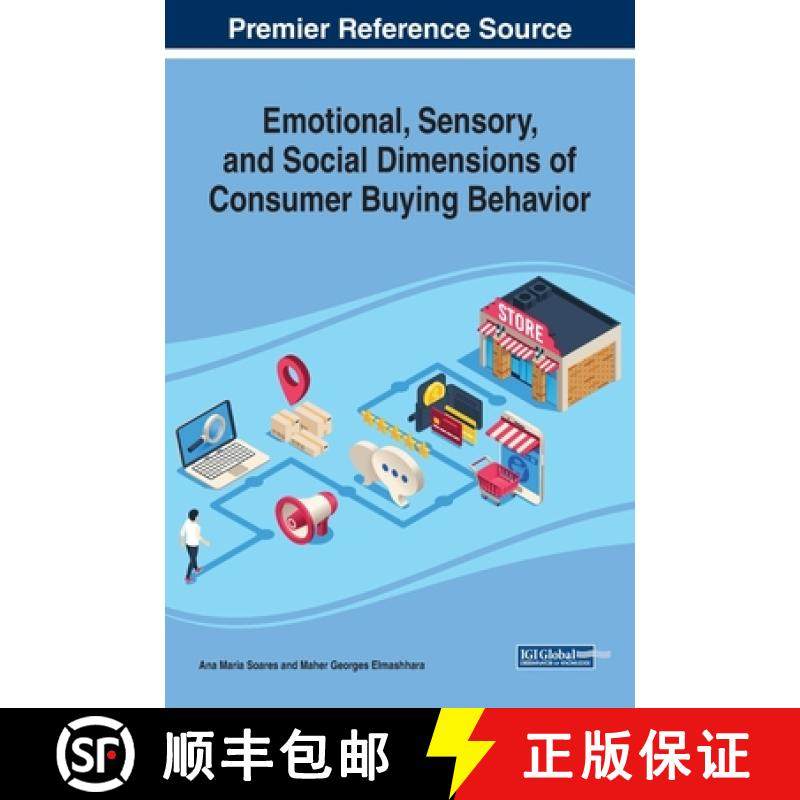 【3-4周达】Emotional, Sensory, and Social Dimensions of Consumer Buying Behavior [9781799822202]