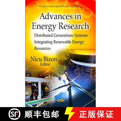 【3-4周达】Advances in Energy Research: Distributed Generations Systems Integrating Renewable Energy ... [9781612099910]