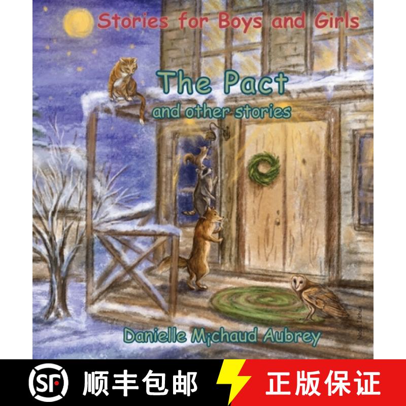 【3-4周达】The Pact and other stories: Stories for Boys and Girls [9781989048252]