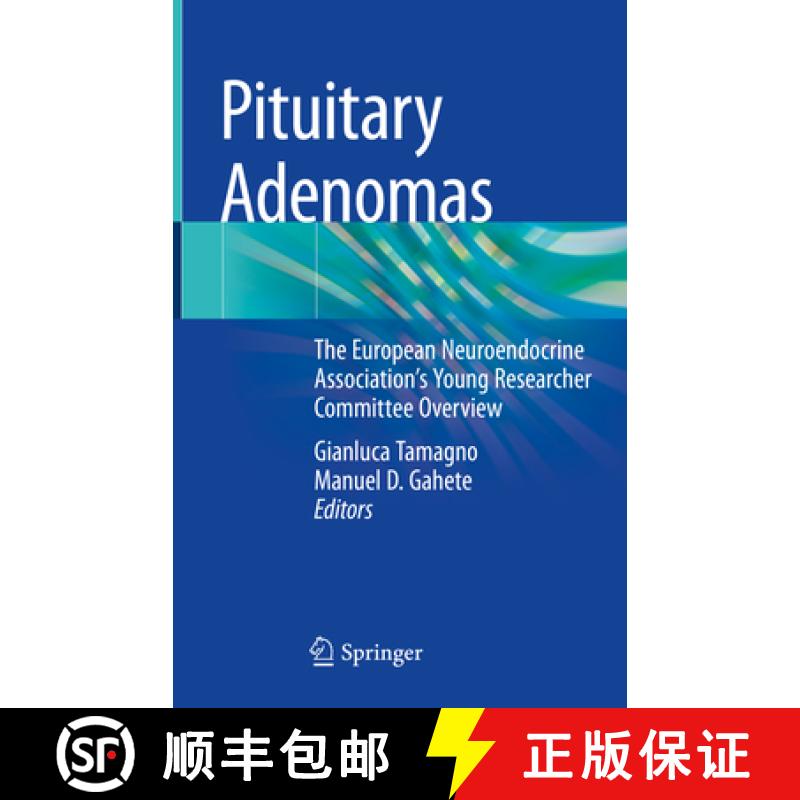 【3-4周达】Pituitary Adenomas: The European Neuroendocrine Association's Young Researcher Committee O... [9783030904746]