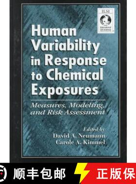 【3-4周达】Human Variability in Response to Chemical Exposures Measures, Modeling, and Risk Assessmen... [9780849328053]