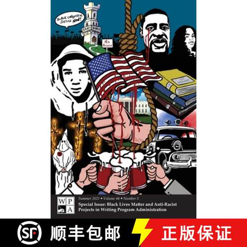 【3-4周达】Wpa: Writing Program Administration 44.3 (Summer 2021) [9781643172682]