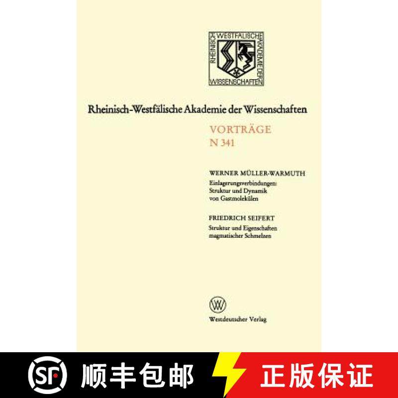 【3-4周达】Einlagerungsverbindungen: Struktur Und Dynamik Von Gastmolekülen / Struktur Und Eigenscha... [9783322987365]