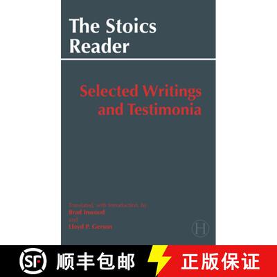 【3-4周达】Stoics Reader: Selected Writings and Testimonia [9780872209527]