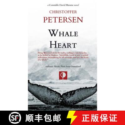 【3-4周达】Whale Heart: Polar Politics and Persecution in the Arctic and Antarctic [9788793957800]