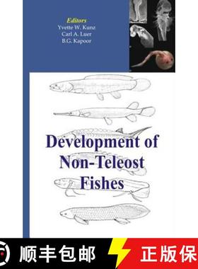 预订 Development of Non-Teleost Fishes [9781578085002]