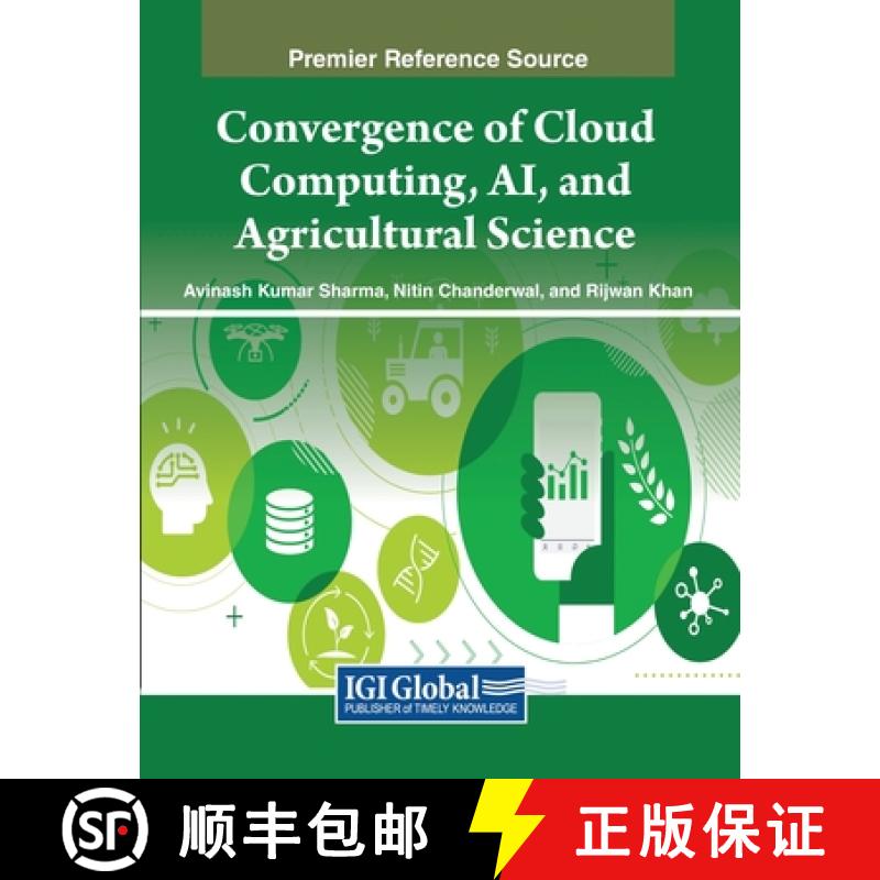 【2-3周达】Convergence of Cloud Computing, AI, and Agricultural Science [9798369302019]