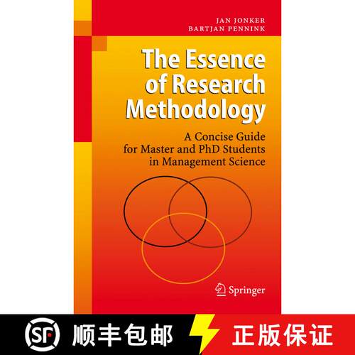 【3-4周达】精装 The Essence of Research Methodology : A Concise Guide for Master and PhD Students in ... [9783540716587]