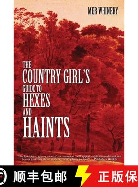 预订 The Country Girl's Guide to Hexes and Haints [9781685100728]