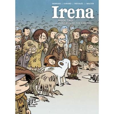 【4周达】Irena: Book Two: Children of the Ghetto [9781549306808]