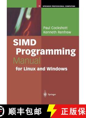 【3-4周达】Simd Programming Manual for Linux and Windows [9781849969208]