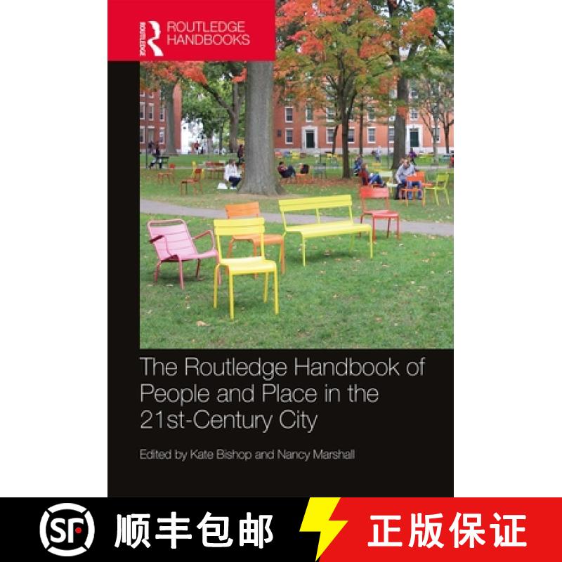 【3-4周达】The Routledge Handbook of People and Place in the 21st-Century City [9780815380948]