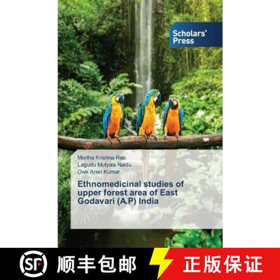 预订 Ethnomedicinal studies of upper forest area of East Godavari (A.P) India [9783639662276]