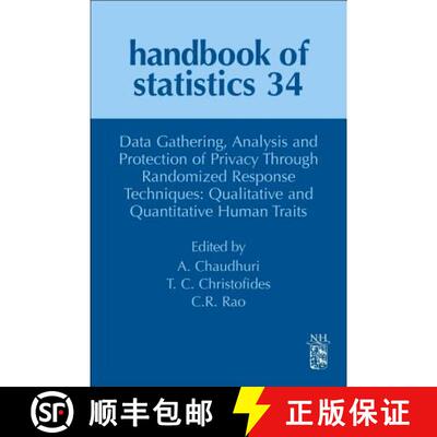 预订 精装 Data Gathering, Analysis and Protection of Privacy Through Randomized Response Techniques: ... [9780444635709]