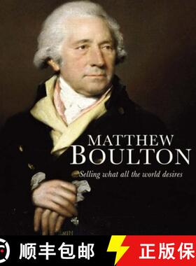 【3-4周达】Matthew Boulton – Selling What All the World Desires [9780300143584]