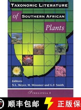 【3-4周达】Taxonomic Literature of Southern African Plants [9781874907350]