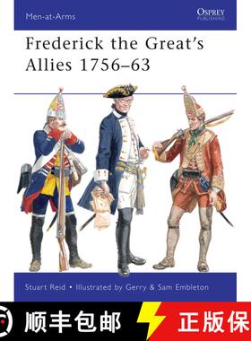 【3-4周达】Frederick the Great’s Allies 1756–63 [9781849081771]