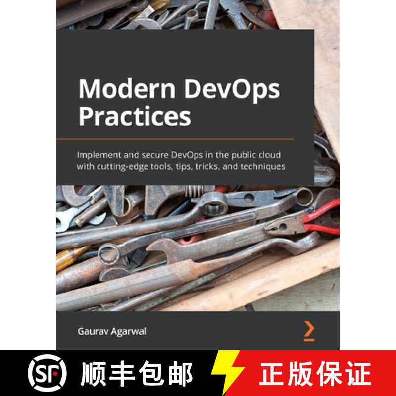 预订 Modern DevOps Practices: Implement and secure DevOps in the public cloud with cutting-edge tools... [9781800562387]