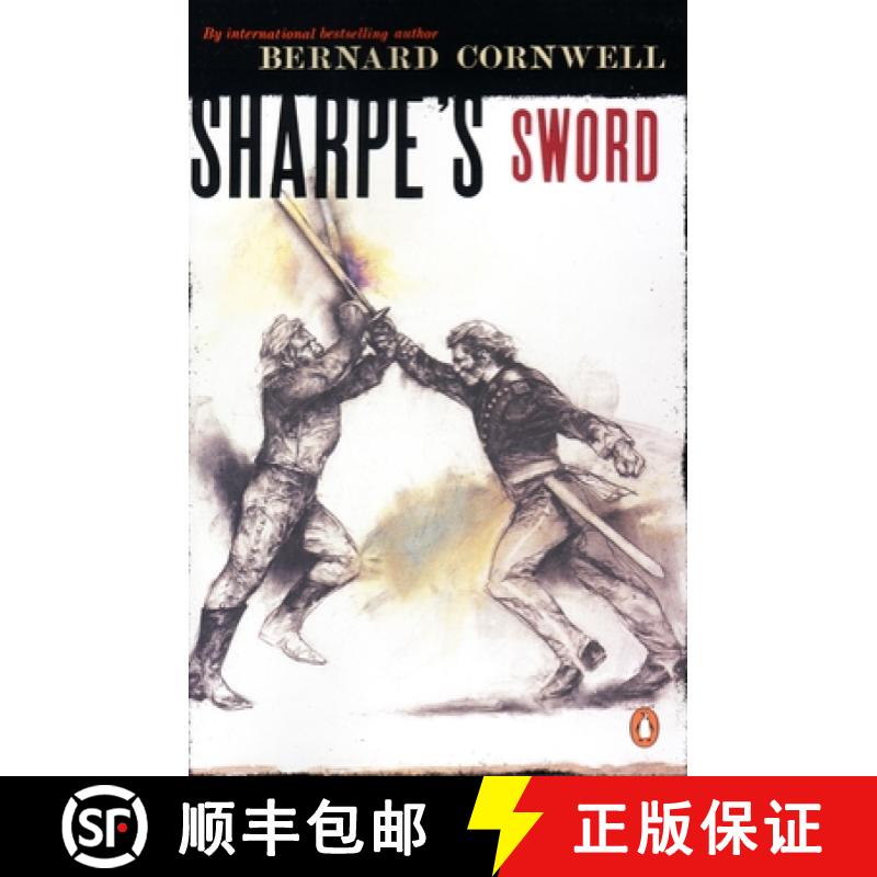 【3-4周达】Sharpe's Sword: Richard Sharpe and the Salamanca Campaign, June and July 1812 [9780140294330]