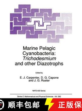 【3-4周达】Marine Pelagic Cyanobacteria: Trichodesmium and other Diazotrophs [9780792316145]