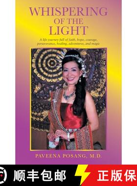 【3-4周达】Whispering of the Light: A Life Journey Full of Faith, Hope, Courage, Perseverance, Healin... [9798765228982]