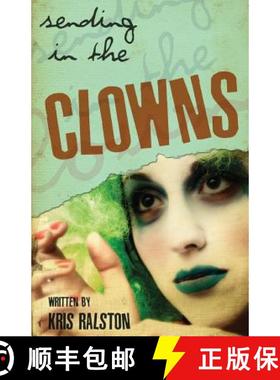 【3-4周达】Sending in the Clowns [9781947825178]