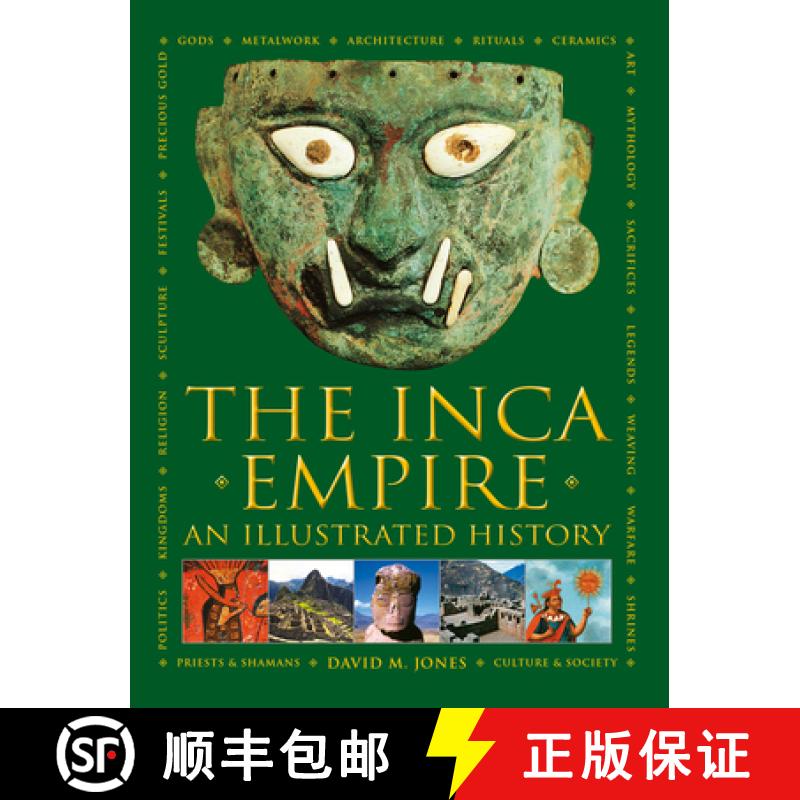 【3-4周达】The Inca Empire: A History of the Native Peoples of Peru and the Andes, Their Mythologies ... [9780754834939]