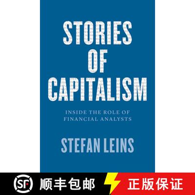 【3-4周达】Stories of Capitalism – Inside the Role of Financial Analysts [9780226523422]